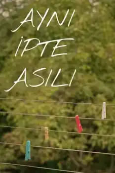 Aynı İpte Asılı
