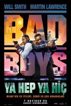 Bad Boys: Ya Hep Ya Hiç