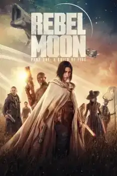 Rebel Moon: A Child of Fire - Part One