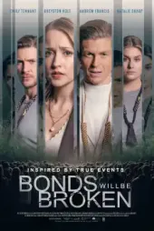 Bonds Will Be Broken